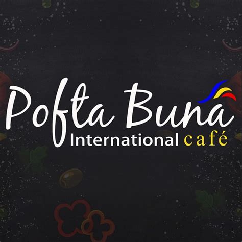 Pofta Buna International Huntsville Menu Prices And Restaurant