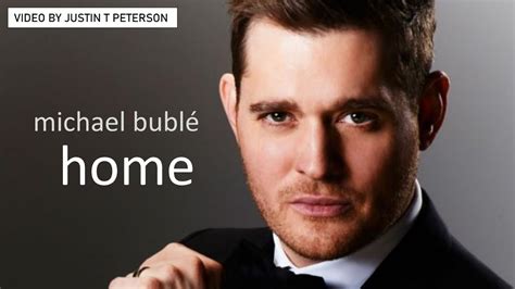 Michael Bublé HOME YouTube