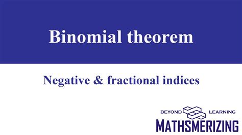 Binomial Theorem Negative And Fractional Indices Concept And Solved