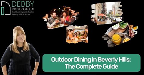 Outdoor Dining in Beverly Hills: The Complete Guide - Debby Dreyer Gabbai