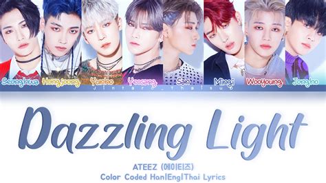 Thaisub Ateez Dazzling Light Color Coded Lyrics