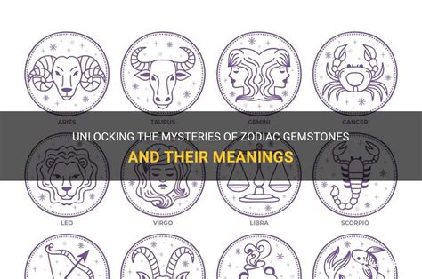 Unlocking The Mysteries Of Zodiac Gemstones And Their Meanings | ShunSpirit