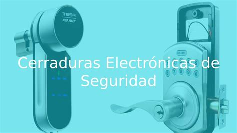 Cerraduras Electrónicas De Seguridad Guía Oficial 2020