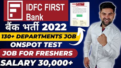 Bank Job Vacancy 2022 IDFC FIRST BANK Recruitment 2022 Bank