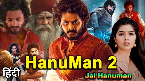 Hanuman Jai Hanuman Hindi Dubbed Release Date Update Teja Sajja