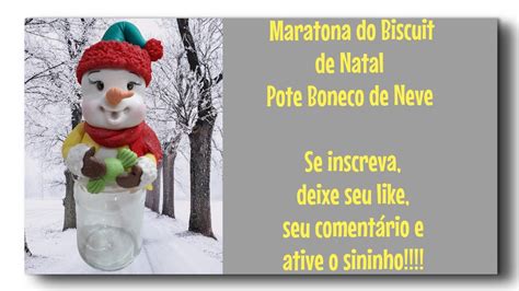 MARATONA DO BISCUIT DE NATAL POTE BONECO DE NEVE PARA BALAS FEITO