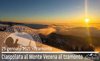 CIASPOLATA AL MONTE VERENA 23 Gennaio 2021