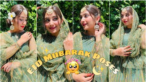 Eid Mubarak Eid Special Poses In Sharara And Kurti Eid Poses For