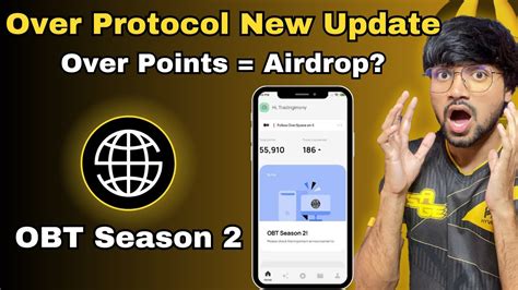 Over Protocol New Update Obt Season Over Points Airdrop Full