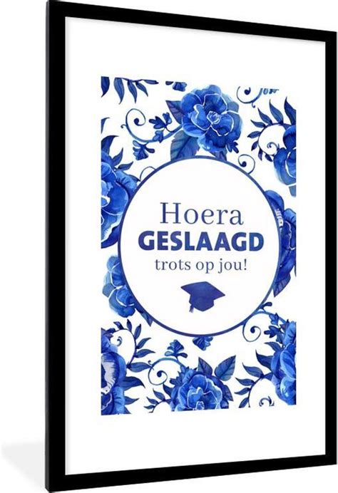 Fotolijst Incl Poster Spreuken Hoera Geslaagd Trots Op Jou