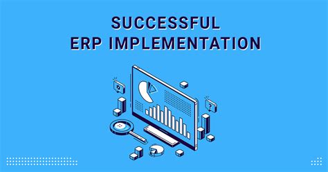 5 Crucial Steps To Ensure A Successful Erp Implementation