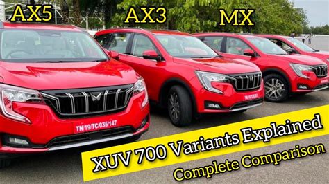 Mahindra Xuv 700 Variants Explained Mx Vs Ax3 Vs Ax5 Price