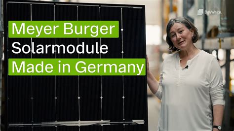 Produkthighlight Meyer Burger Solarmodule Made In Germany Youtube