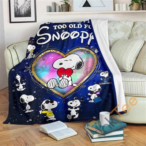 We Are Never Too Old For Snoopy Fleece Fan T Premium Fleece Blanket Inktee Store Snoopy