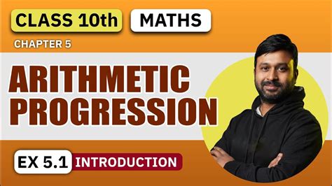 Class 10th Maths Ch 5 Arithmetic Progression Ex 5 1 Introduction