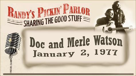 Doc And Merle Watson Live At Randys Pickin Parlor Nashville 1977