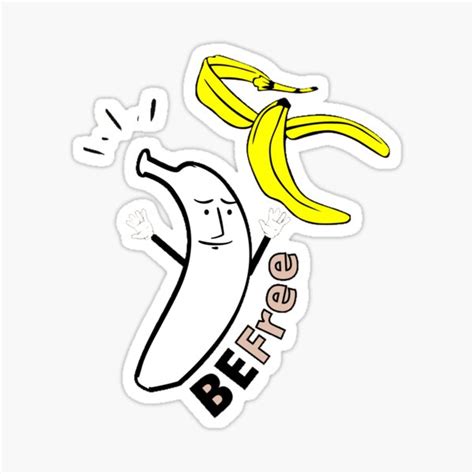 Naked Be Free Banana Sticker By Caramellaa Redbubble