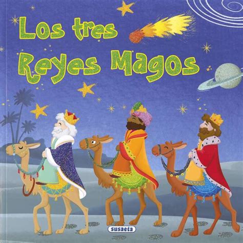 Los Tres Reyes Magos Editorial Susaeta Venta De Libros Infantiles