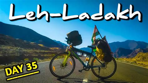 Kolkata To Ladakh By Cycle Solo Ride 35 Days Umling La By Cycle