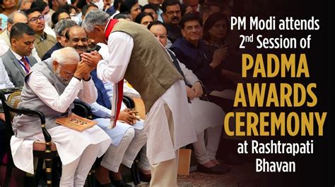 Pm Modi Attends 2nd Session Of Padma Awards Ceremony At Rashtrapati Bhavan Youtube