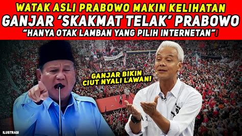 MAKIN KELIHATAN WATAK ASLINYA KANPRABOWO EMOSI LAGI HANYA OTAK LAMBAN