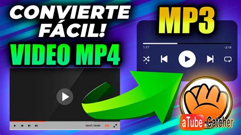 Como Convertir Un Video Mp A Mp Con Atube Catcher Youtube