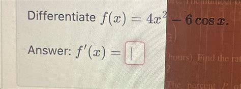 Solved Differentiate F X X Cosxanswer F X Chegg