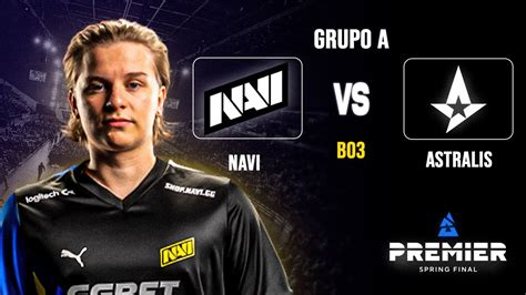 Navi Vs Astralis Blast Premier Spring Final Grupo A Bo