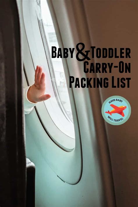 Carry On Packing List For Flying With Baby Have Baby Will Travel