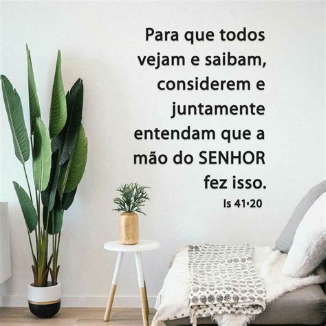 Frase Bíblica De Parede Para Que Todos Vejam E Saibam Que A Mão Do Senhor Fez Isto Isaías