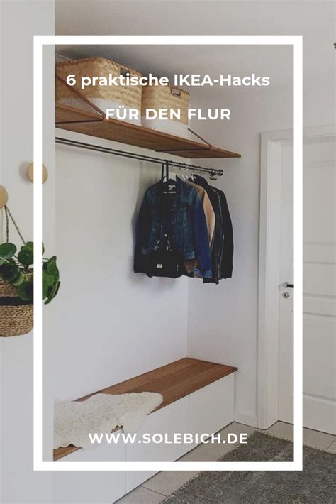 Praktische Ikea Hacks F R Den Flur Garderobe Ikea Ikea Hacks Ikea