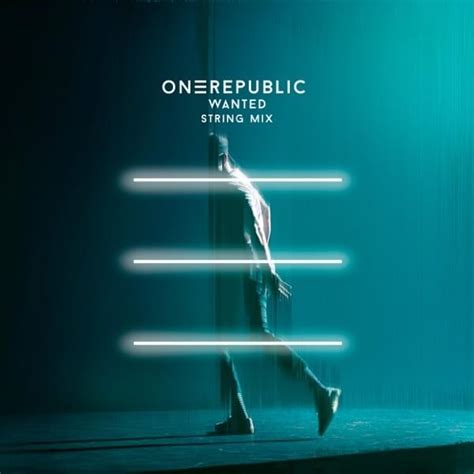 What You Wanted Onerepublic