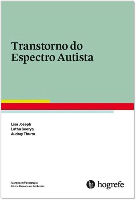 Transtorno Do Espectro Autista Cole O Avan Os Em Psicoterapia