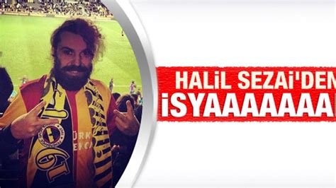 Halil Sezai Galatasaray Formas Ile Kad K Y De