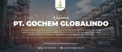 Spesialis Bahan Kimia Pt Gochem Globalindo