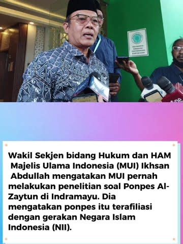 MUI Ungkap Hasil Penelitian Soal Al Zaytun Terafiliasi Gerakan NII