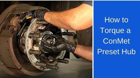 Properly Torque A Conmet Preset Hub Youtube