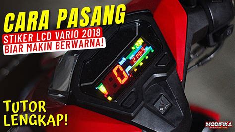 Bikin Speedo Makin Berwarna Tutorial Cara Pasang Stiker Lcd