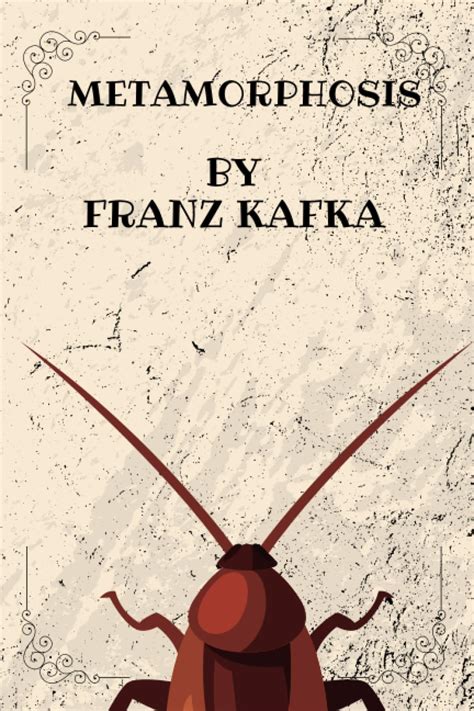 The Metamorphosis By Franz Kafka Kafka Franz Amazon Au Books