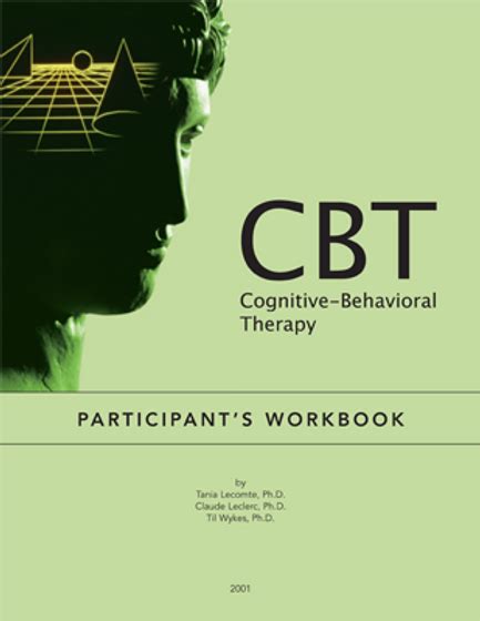 The Ultimate Cognitive Behavioral Therapy Workbook 50 Self