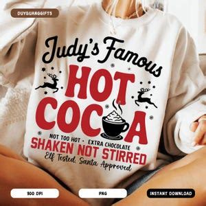 Judy S Hot Cocoa PNG The Santa Clause PNG Retro Shaken Not Stirred Png Funny Christmas Sign