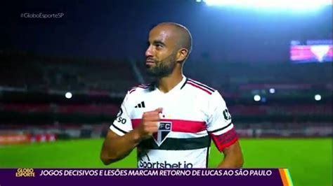 V Deo Jogos Decisivos E Les Es Marcam Retorno De Lucas Ao S O Paulo