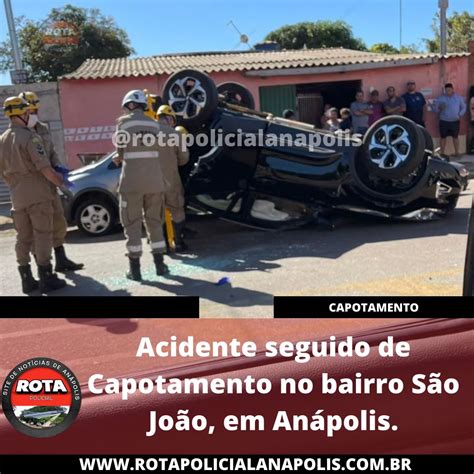 Acidente Seguido De Capotamento No Bairro S O Jo O Em An Polis Rota