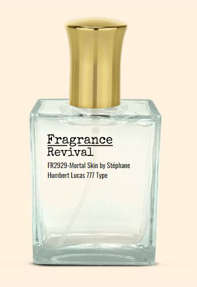 FR2929 Mortal Skin by Stéphane Humbert Lucas 777 Type Fragrance Revival