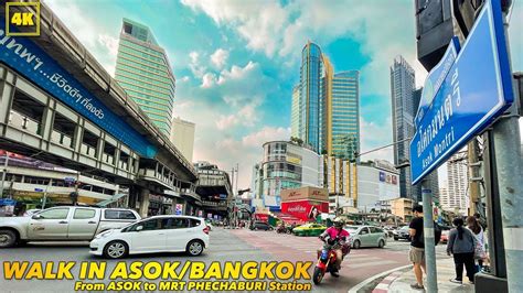 Walk In Asok Bangkok From Asok Station To Mrt Phetchaburi Station