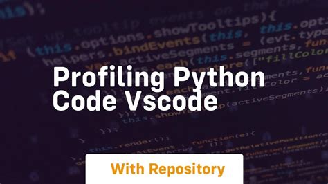 Profiling Python Code Vscode YouTube