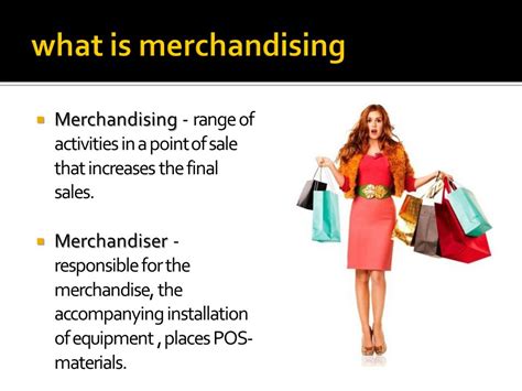 Merchandising As A Tool Of Sales Promotion Merchandising Merchandising