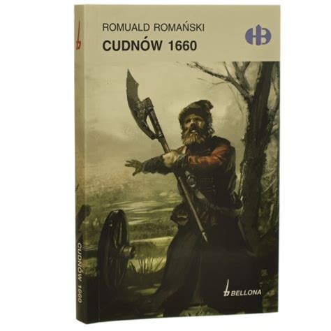 Cudnów 1660 Romuald Romański Historyczne Bitwy 2008 Antykwariat