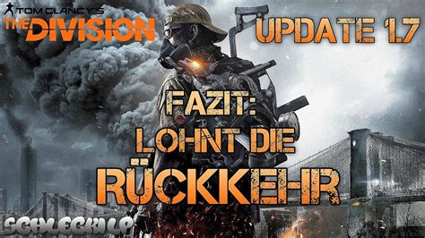 The Division Update 17 Fazit Was Bringt Das Update Review