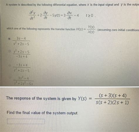 Solved A System Is Described By The Following Differential Chegg